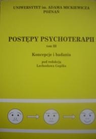 Postępy psychoterapii. Koncepcje i badania (tom III)