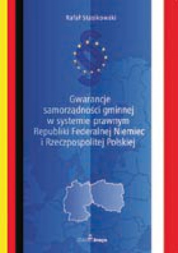 Gwarancje samorządności gminnej w systemie prawnym RFN i RP