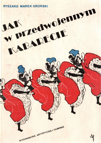 Jak w przedwojennym kabarecie