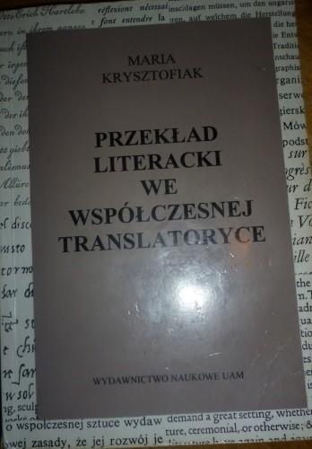 Przekład literacki we współczesnej translatoryce