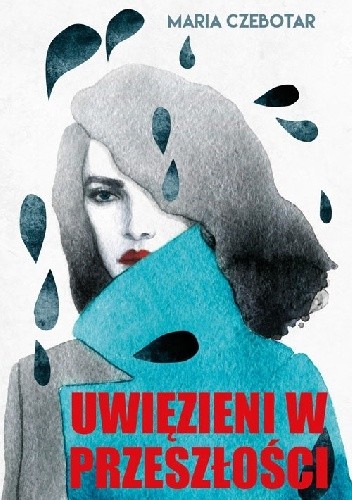 Uwięzieni w przeszłości