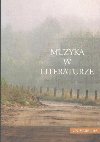 Muzyka w literaturze. Antologia polskich studiów powojennych