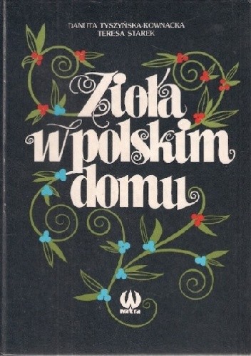 Zioła w polskim domu