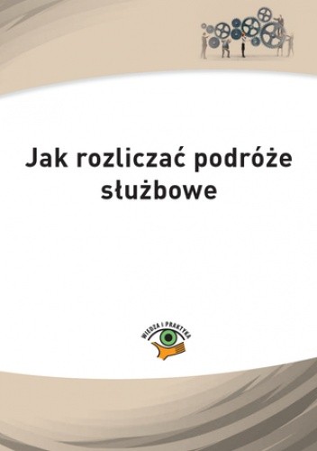 Jak rozliczać podróże służbowe