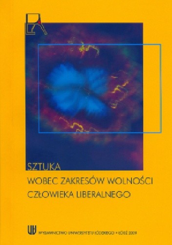Sztuka wobec zakresów wolności człowieka liberalnego