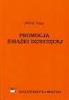 Promocja książki dziecięcej : podręcznik akademicki