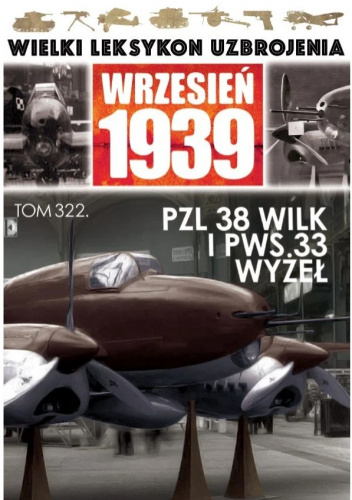 PZL 38 Wilk i PWS 33 Wyżeł