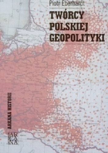 Twórcy polskiej geopolityki
