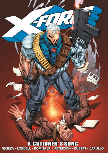 X-Force Epic Collection. X-Cutioner's Song