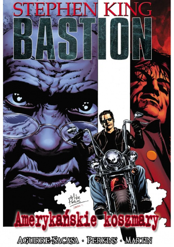 Bastion: Amerykańskie koszmary