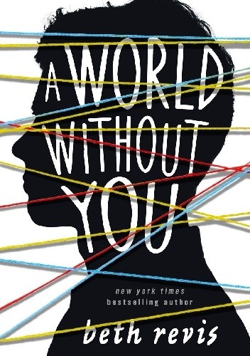 A World Without You