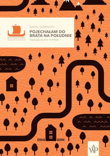 Pojechałam do brata na południe