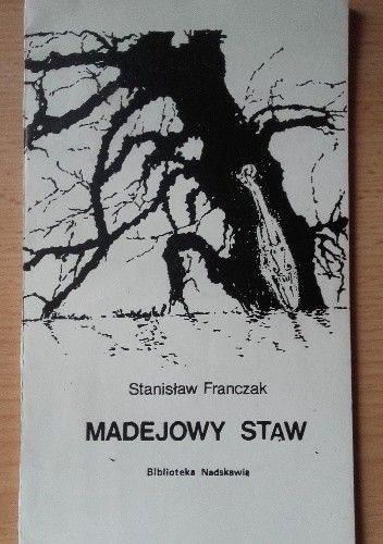Madejowy staw