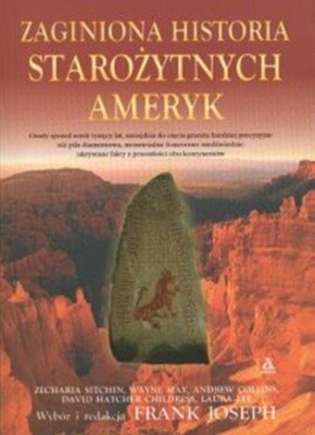 Zaginiona historia starożytnych Ameryk