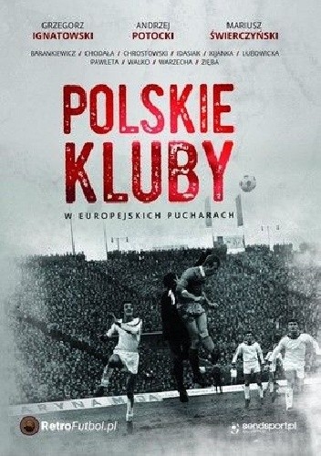Polskie kluby w europejskich pucharach