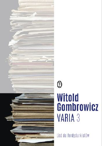 Varia. Tom 3. List do ferdydurkistów