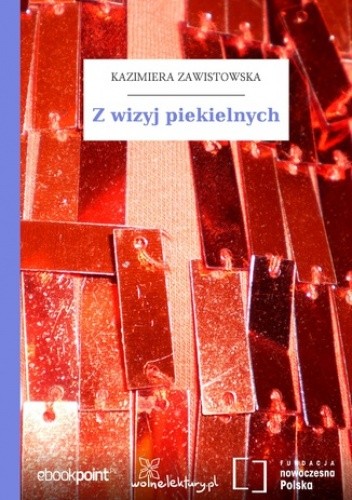 Z wizyj piekielnych