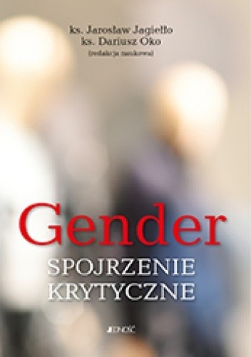 Gender - spojrzenie krytyczne