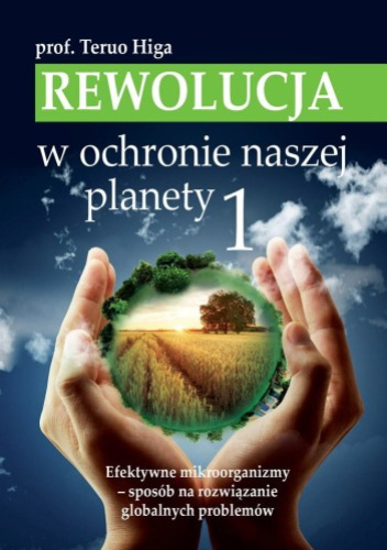 Rewolucja w ochronie naszej planety 1