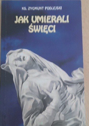 Jak umierali święci