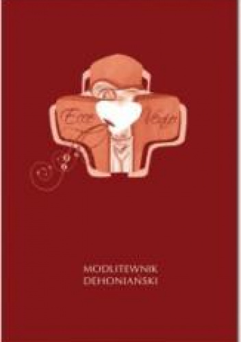 Ecce Venio Modlitewnik Dehoniański