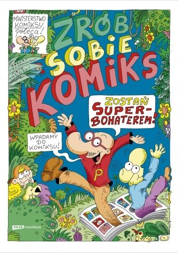 Zrób sobie komiks. Zostań superbohaterem