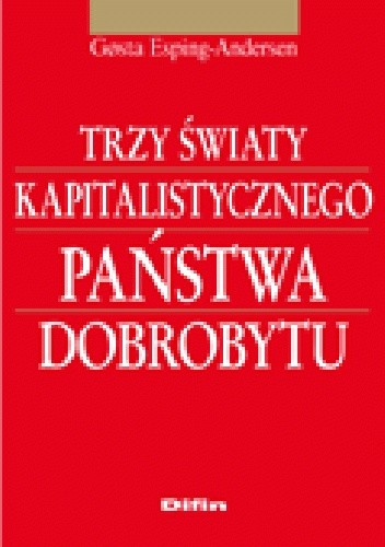 Trzy światy kapitalistycznego państwa dobrobytu