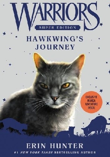Warriors Super Edition: Hawkwing's Journey