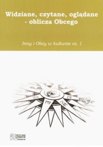 Widziane, czytane, oglądane - oblicza Obcego
