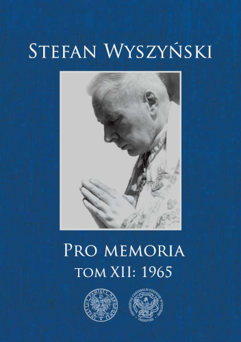 Pro memoria. Tom XII: 1965
