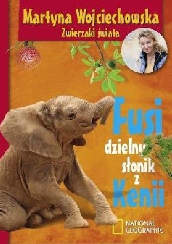 Fusi, dzielny słonik z Kenii