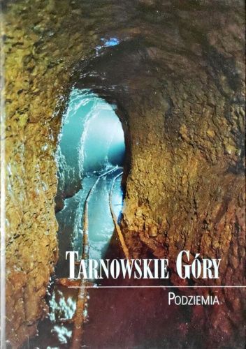 Tarnowskie Góry Podziemia