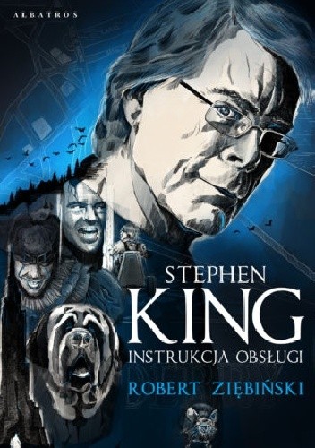 Stephen King: instrukcja obsługi