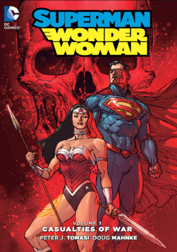 Superman/Wonder Woman: Casualties of War