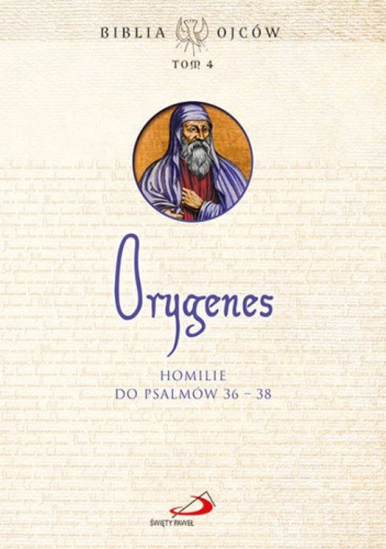 Homilie do Psalmów 36-38