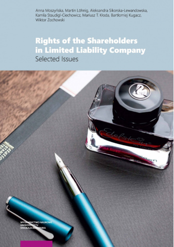 Rights of the Shareholders in Limited Liability Company. Selected Issues