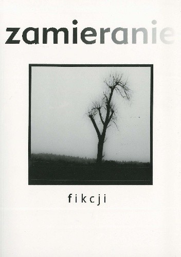 Zamieranie fikcji