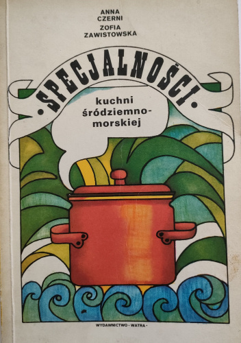 Specjalności kuchni śródziemnomorskiej
