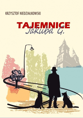 TAJEMNICE JAKUBA G.