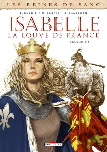 Isabelle, la Louve de France Tome 2