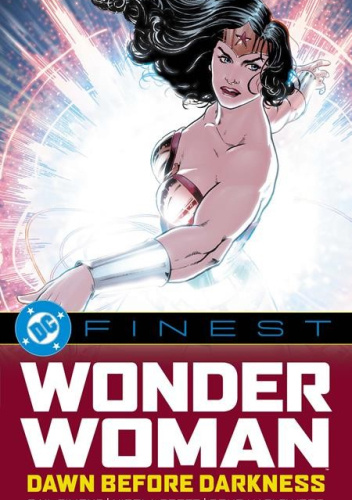 Wonder Woman - Dawn Before Darkness
