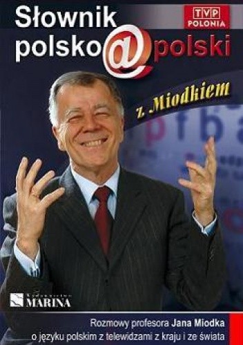 Słownik polsko@polski z Miodkiem