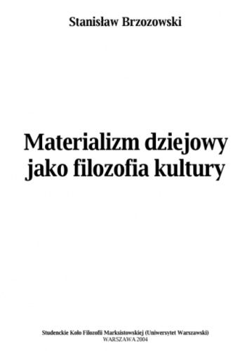 Materializm dziejowy jako filozofia kultury