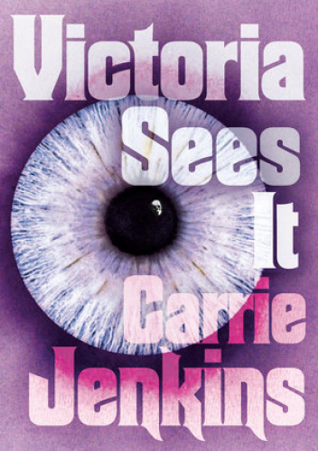 Victoria Sees It