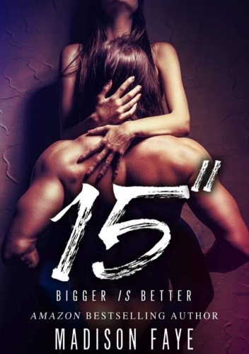 Fifteen Inches