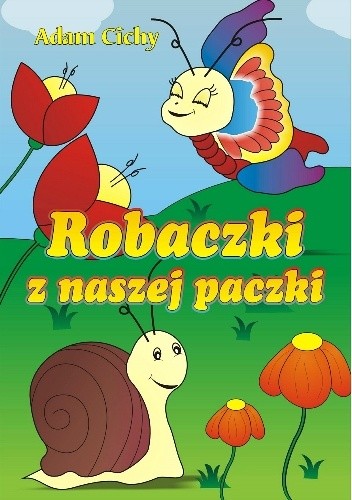 Robaczki z naszej paczki