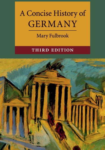 A Concise History of Germany (3rd Edition)