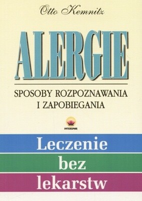 Alergie. Sposoby rozpoznania i zapobiegania