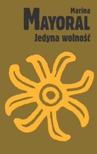 Jedyna wolność