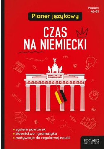 Planer językowy. Czas na niemiecki. Poziom A2 - B1